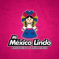 Mi MÉxico Lindo Comida TÍpica ArtesanÍas