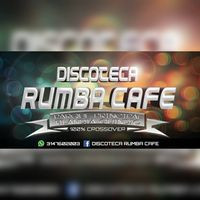 Discoteca Rumba Cafe