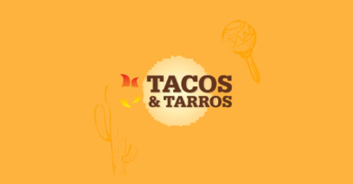 Tacos And Tarros