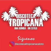 Discoteca Tropicana Caloto
