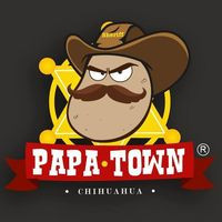 Papa Town, Chihuahua