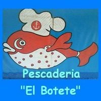 Pescaderia El Botete