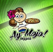 Ay Mojo Pizzas