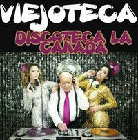 La CaÑada Discotek