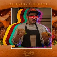 El Barbas Burger