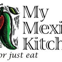 My Mexican Kitchen