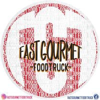 Fast Gourmet Food Truck