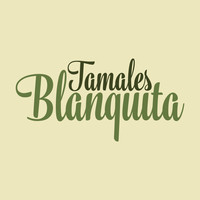 Tamales Blanquita