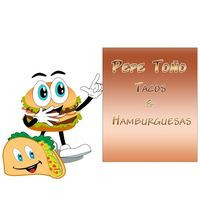 Tacos Y Hamburgesas: Pepe ToÑo