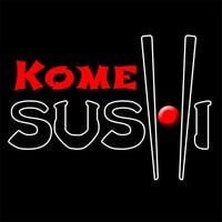 Kome Sushi