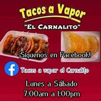 Tacos A Vapor El Carnalito