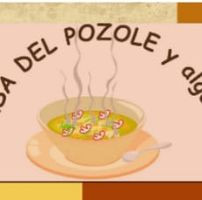 La Casa Del Pozole Y Algo MÁs