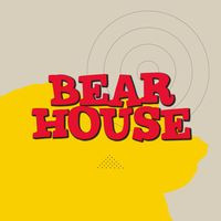 Bear House