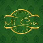 Mi Casa Supper Club