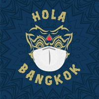 Hola Bangkok