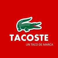 Tacoste. Un Taco De Marca