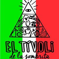 El Tivoli de la Sombrita